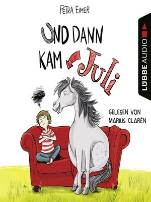 cover image of Und dann kam Juli--Juli-Reihe, Teil 1